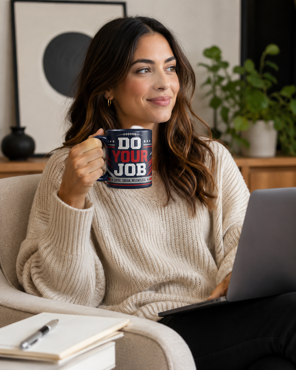 Do Your Job “Loyal Tough Relentless” Football Fan Mug