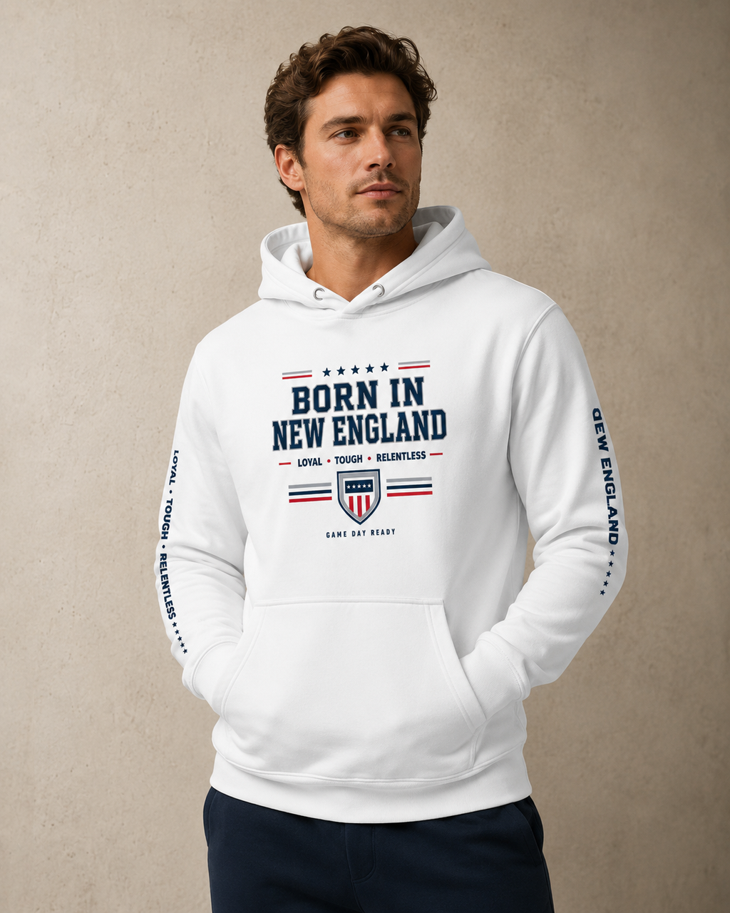 Born in New England “Loyal Tough Relentless” Hoodie